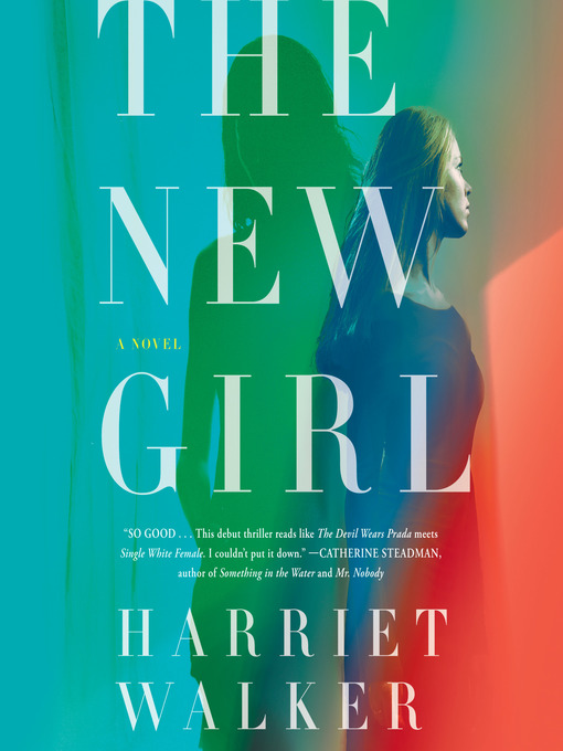 Title details for The New Girl by Harriet Walker - Wait list